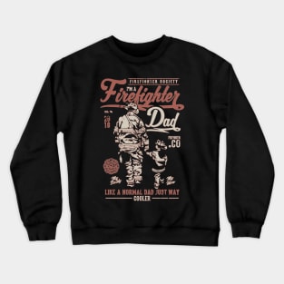 Firefighter Dad Crewneck Sweatshirt